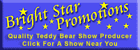 Bright Star Promotions Teddy Bear Shows