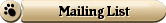 Mailing List